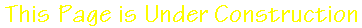 Under Construction